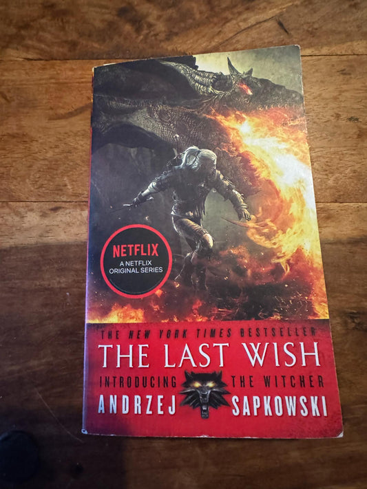 The Last Wish Introducing The Witcher Andrzej Sapkowski 2008