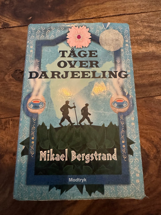 Tåge over Darjeeling Mikael Bergstrand