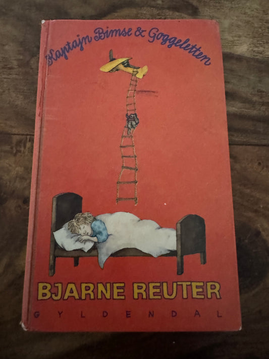 Kaptajn Bimse & Goggeletten Bjarne Reuter