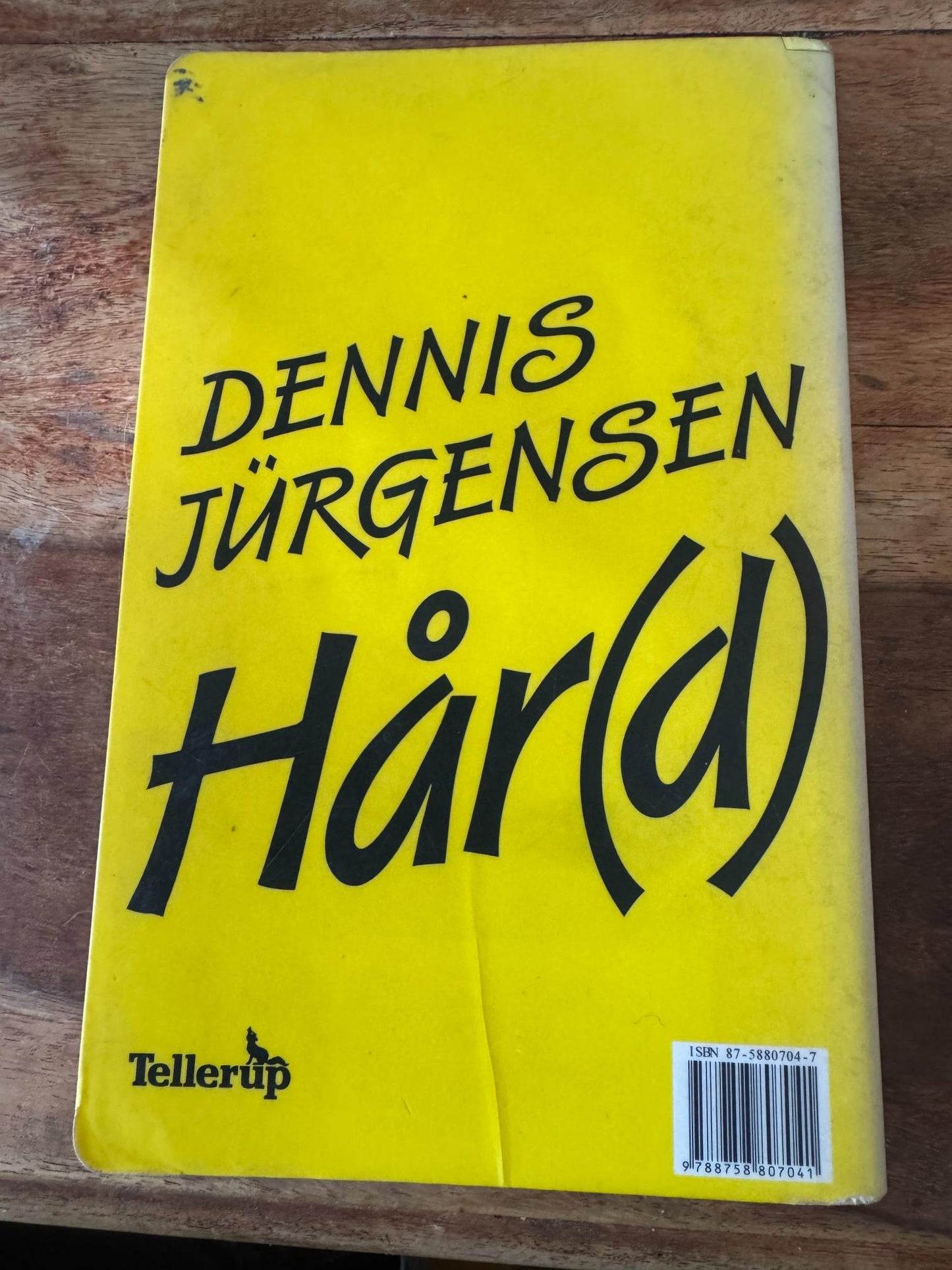 Hår(d) Dennis Jürgensen Hardcover Tellerup A/S 1999
