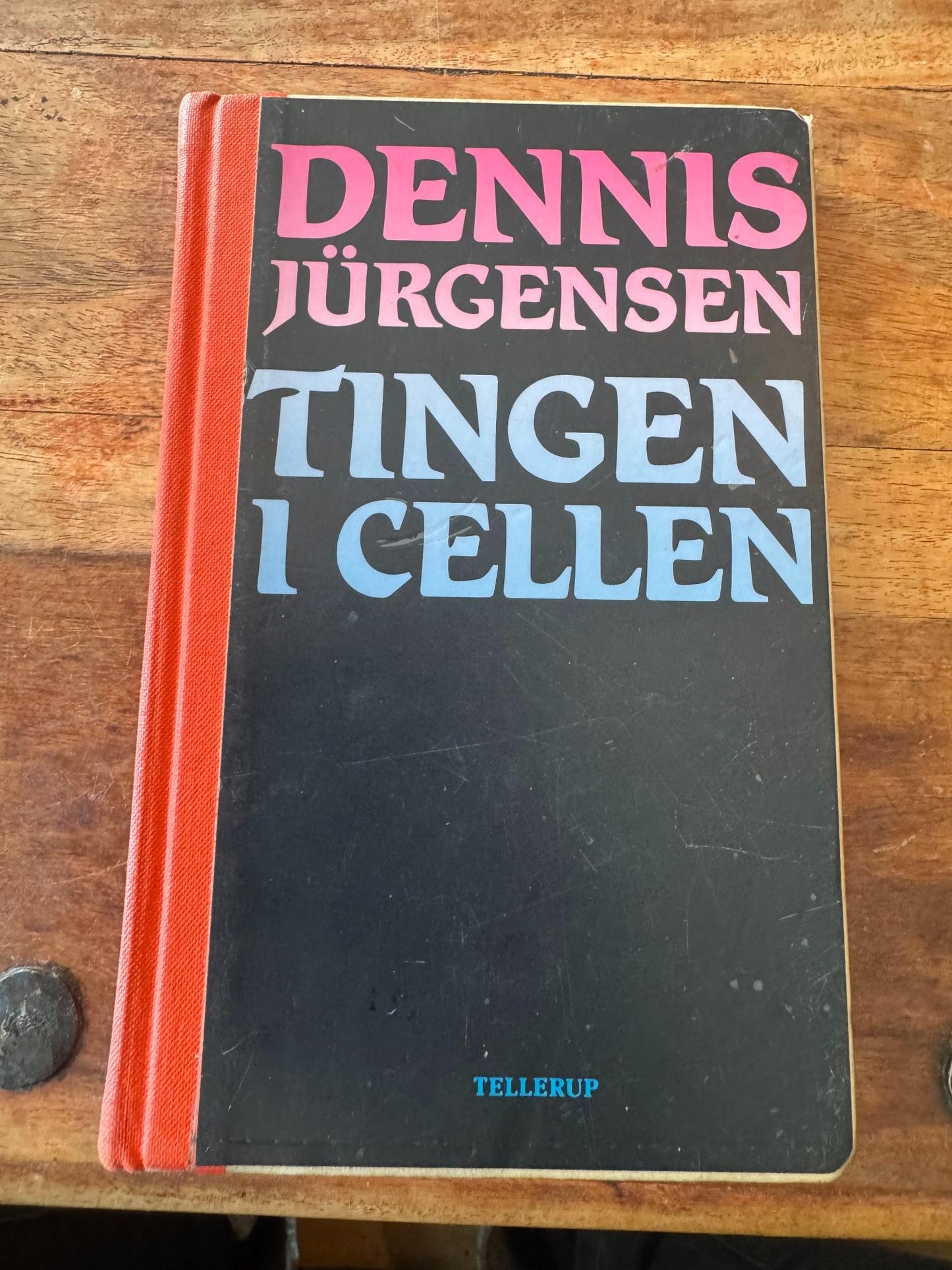 Tingen i cellen Dennis Jürgensen