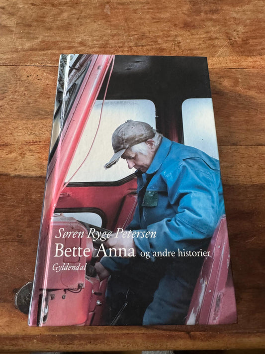 Bette Anna og andre historier Søren Ryge Petersen