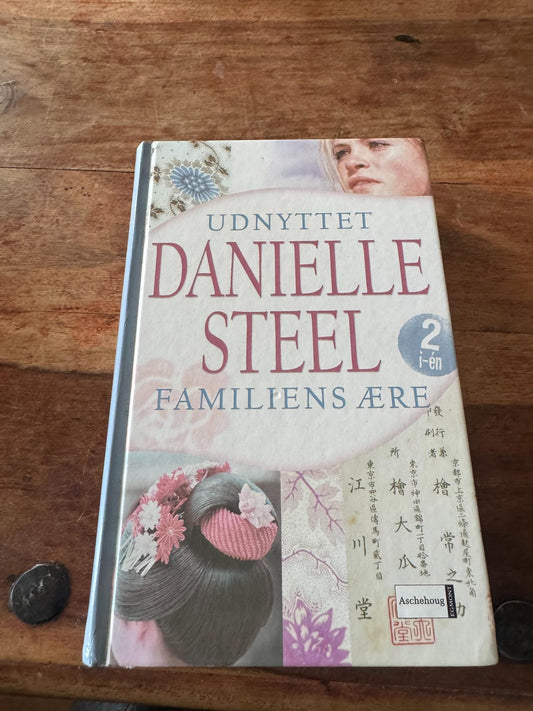Udnyttet Familiens ære Danielle Steel