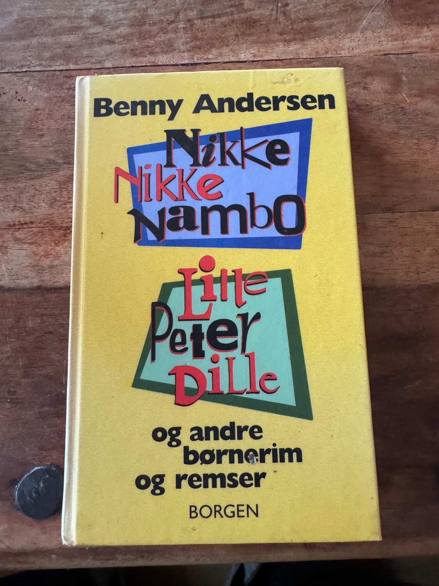 Nikke Nikke Nambo og andre danske børnerim og remser Benny Andersen