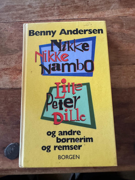 Nikke Nikke Nambo og andre danske børnerim og remser Benny Andersen