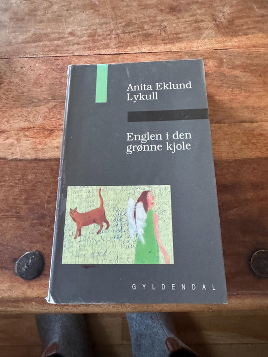 Englen i den grønne kjole Anita Eklund Lykull
