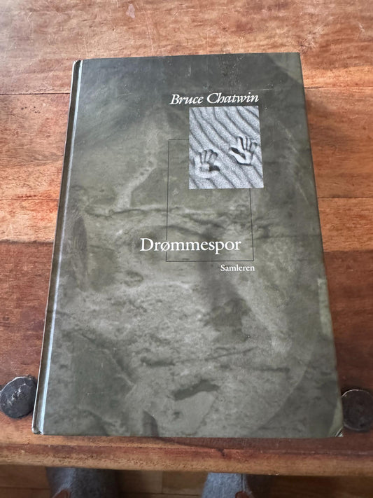 Drømmespor Bruce Chatwin