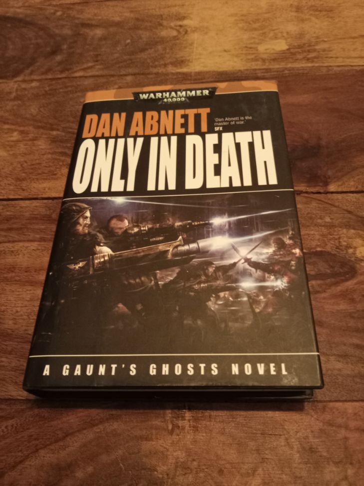 Warhammer 40K Only In Death 1nd Ed Dan Abnett Hardback Black Library 2007