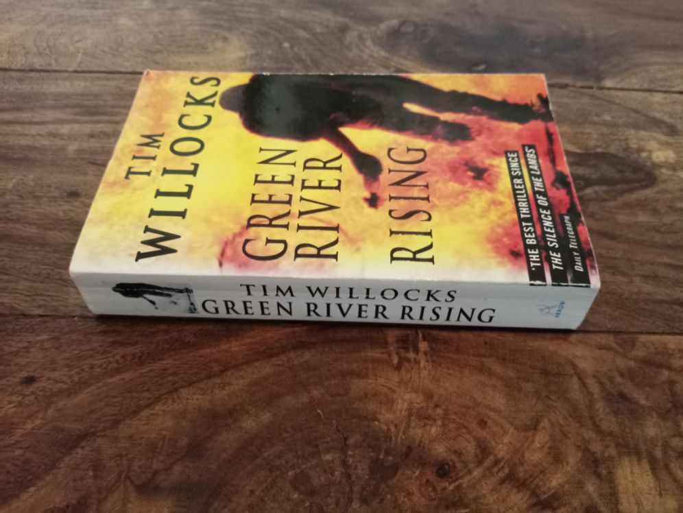 Green River Rising Tim Willocks Arrow Books 1995