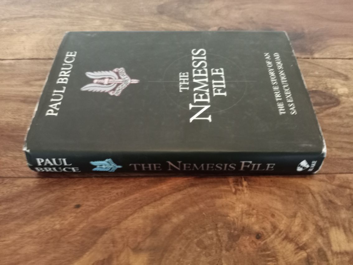 Paul Bruce The Nemesis File The True Story of an Execution Squad 1996