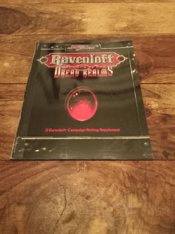 Sword & Sorcery Secrets of the Dread Realms Ravenloft d20 2001