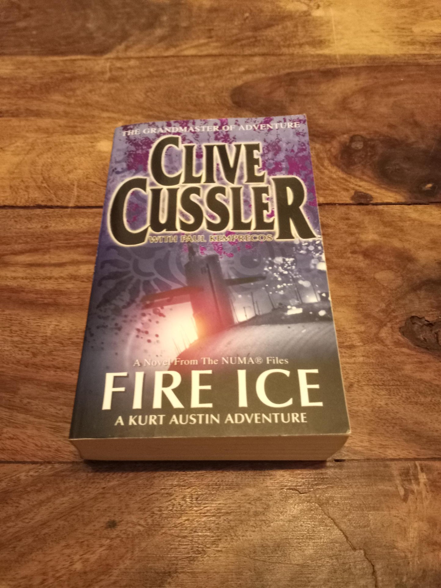 Fire Ice NUMA Files #3 Clive Cussler
