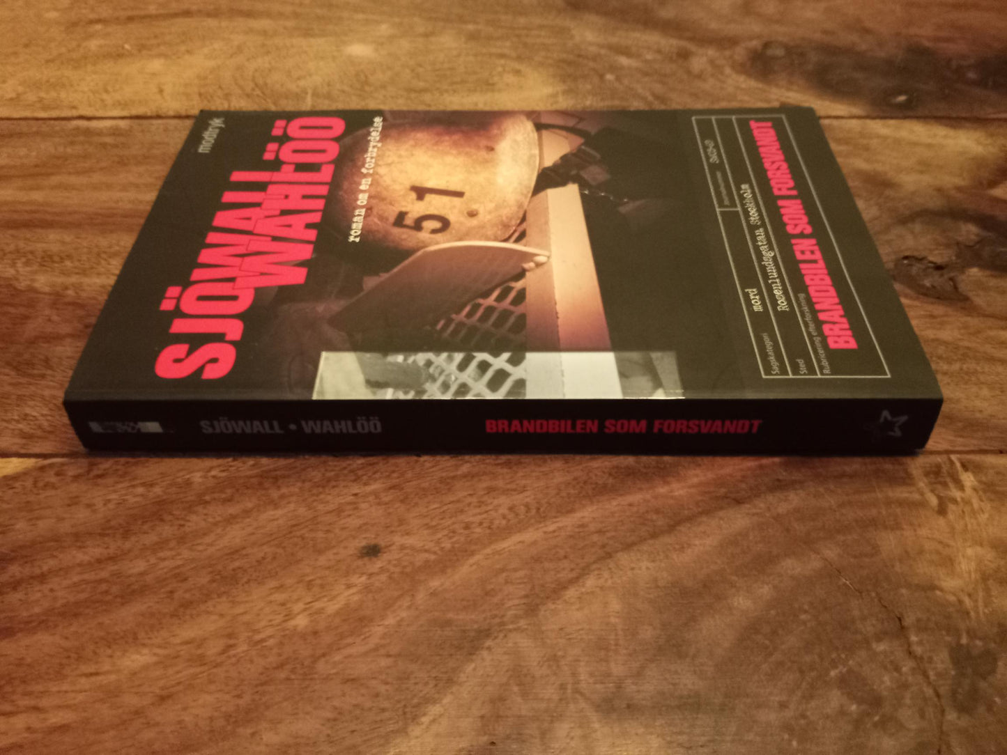 Brandbilen som forsvandt Maj Sjöwall, Per Wahlöö Modtryk 2007