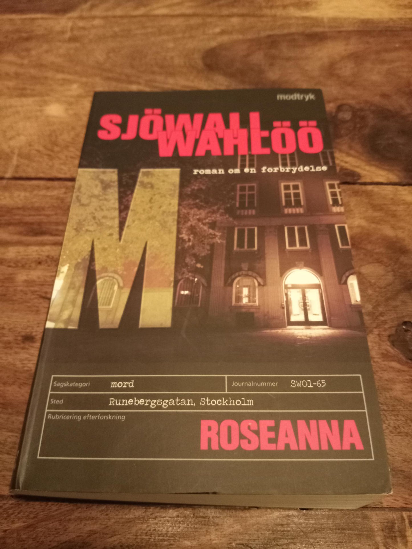 Roseanna Maj Sjöwall, Per Wahlöö Modtryk 2007