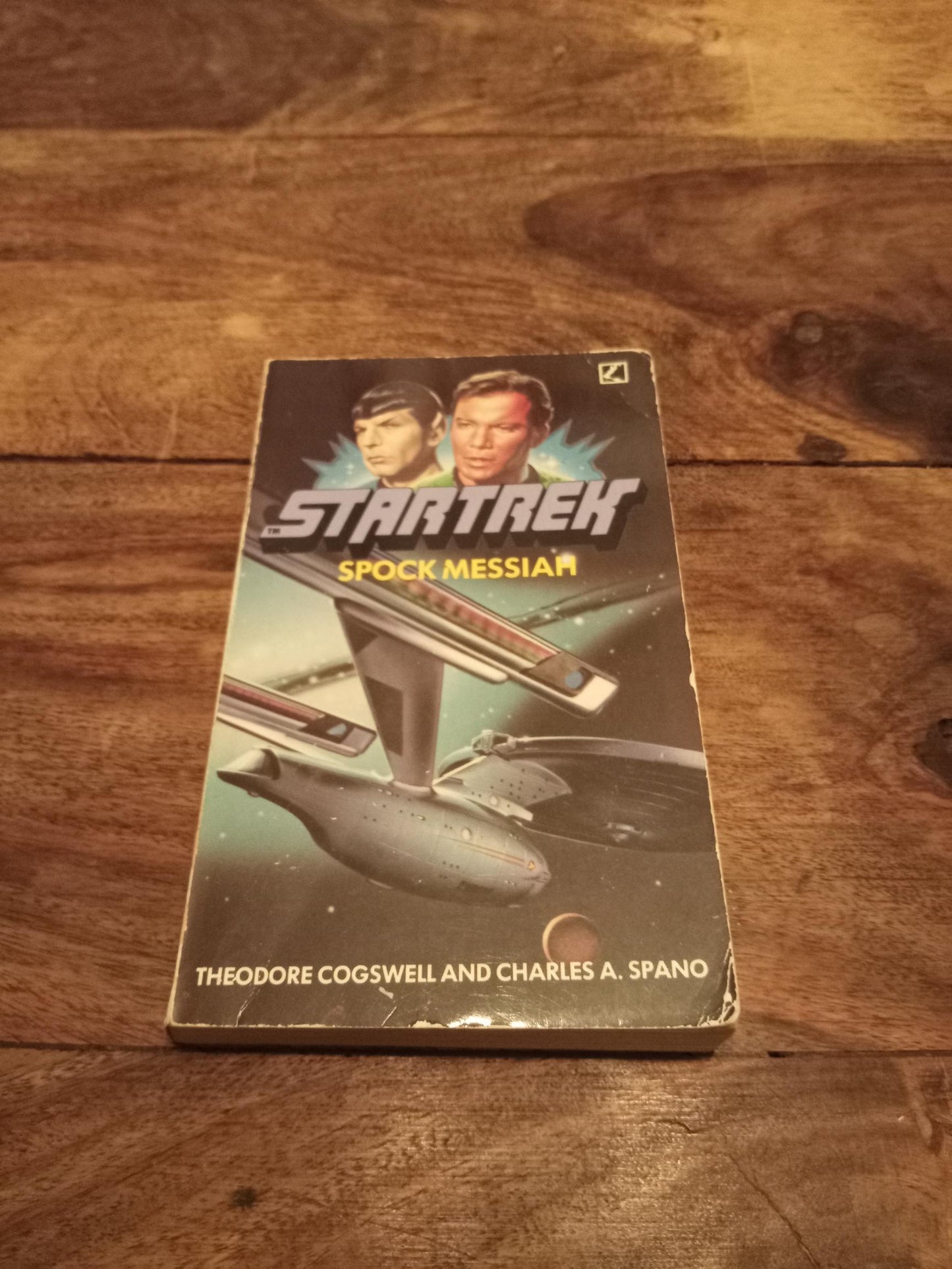 Star Trek Spock Messiah Theodore Cogswell & Charles Spano Transworld LTD 1984