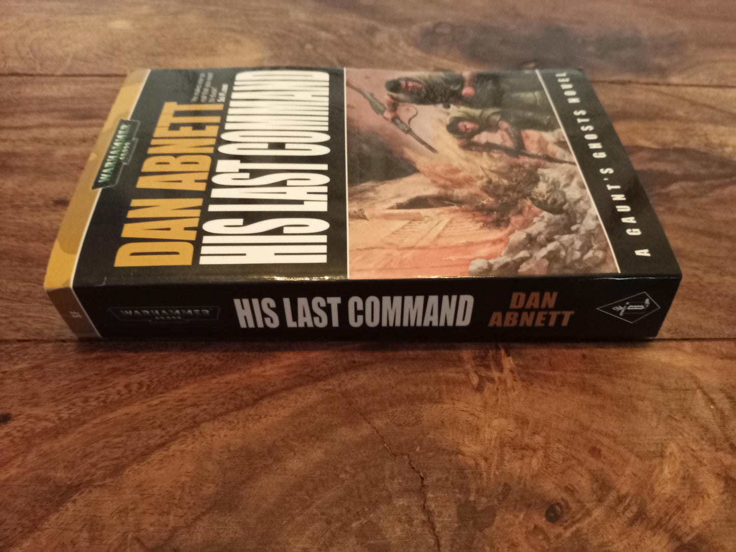Warhammer 40K His Last Command Gaunt's Ghosts The Lost #2 Dan Abnett