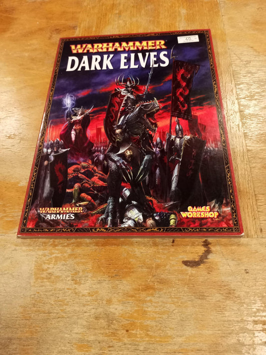 Warhammer Armies Dark Elves 7th Ed Games Workshop 2008