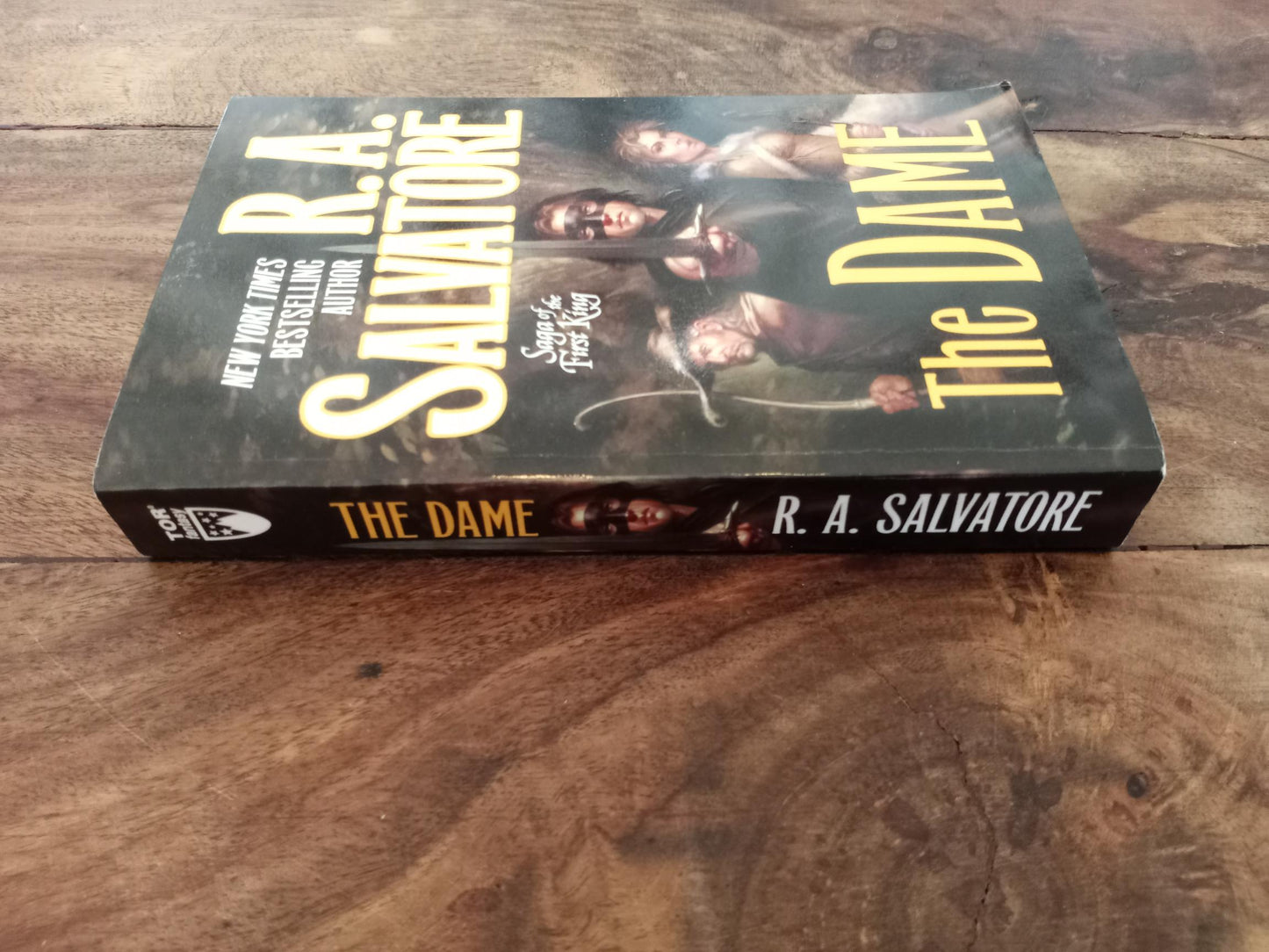 The Dame Saga of the First King #3 R.A. Salvatore Tom Doherty Associates 2010