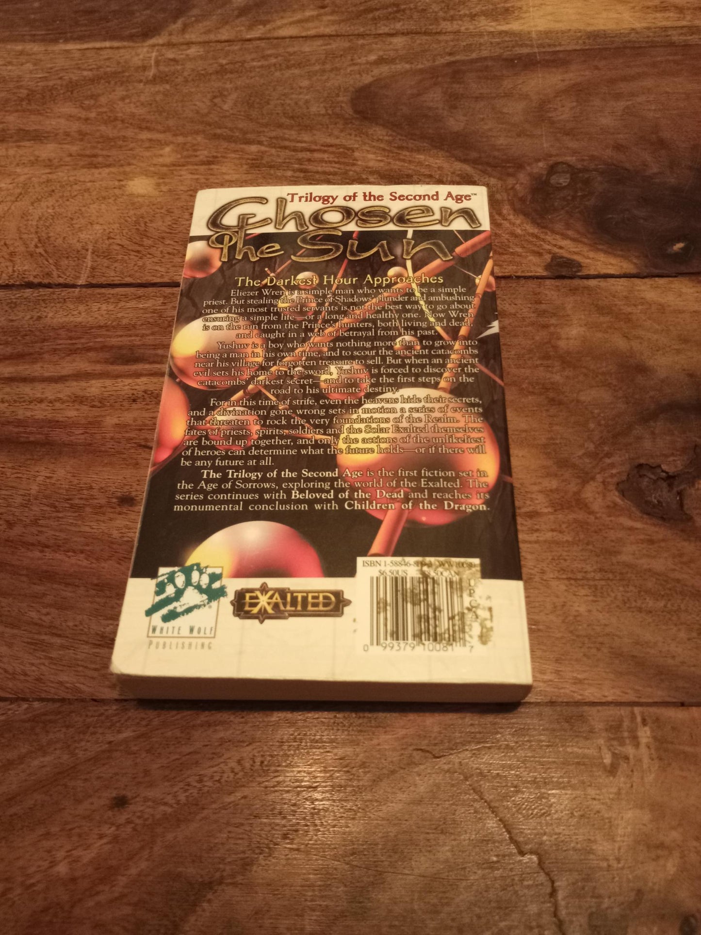 Exalted Chosen of the Sun Trilogy of the Second Age #1 White Wolf 2002