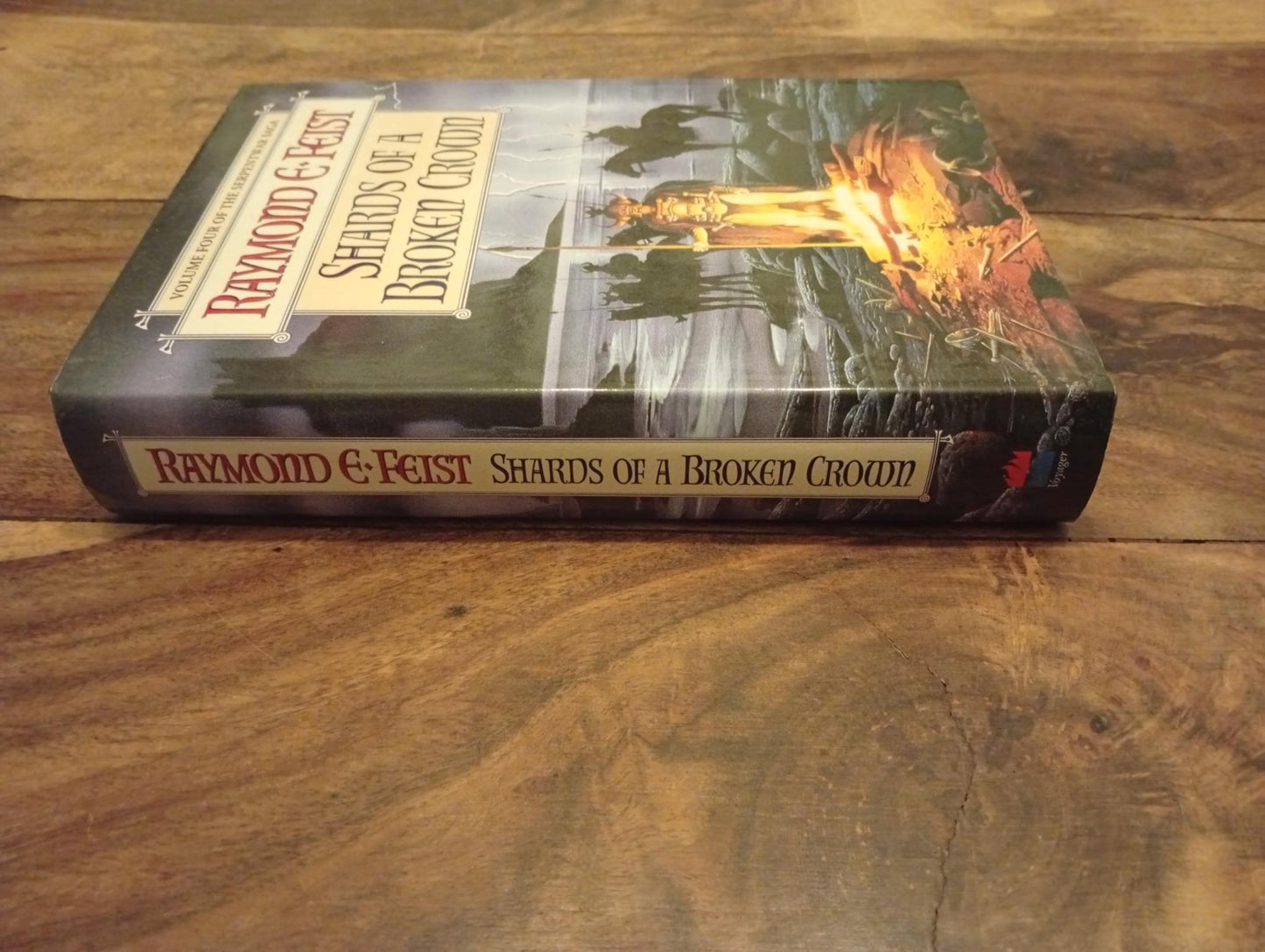 Shards of a Broken Crown The Serpentwar Saga #4 Raymond E. Feist Hardcover Harper Voyager 1998