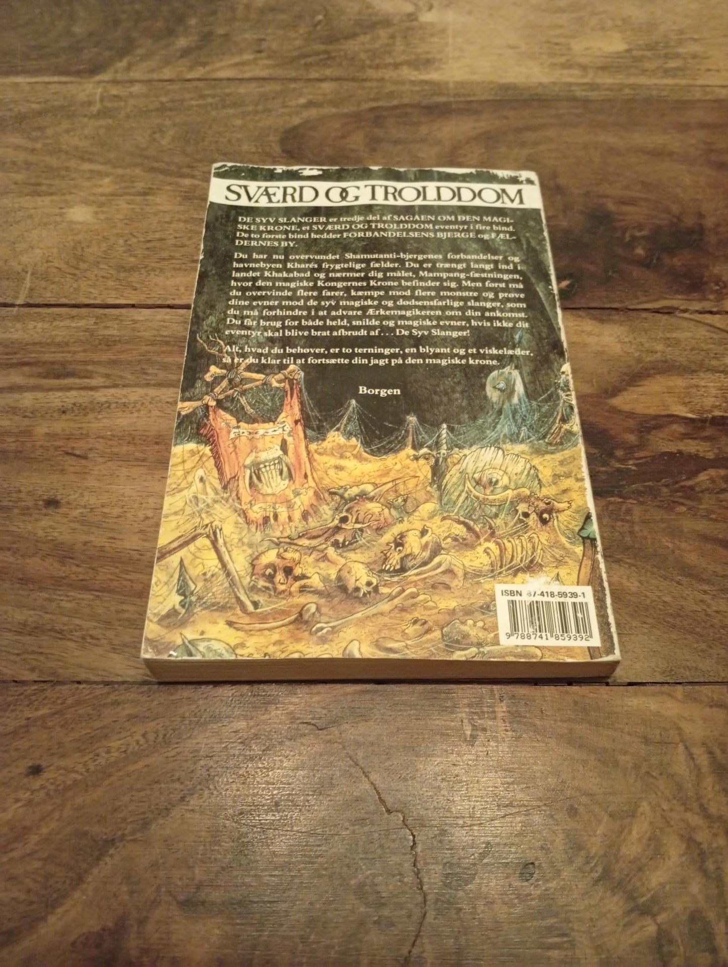 Sværd og trolddom De syv slanger Sagaen om kongernes krone #3 Steve Jackson