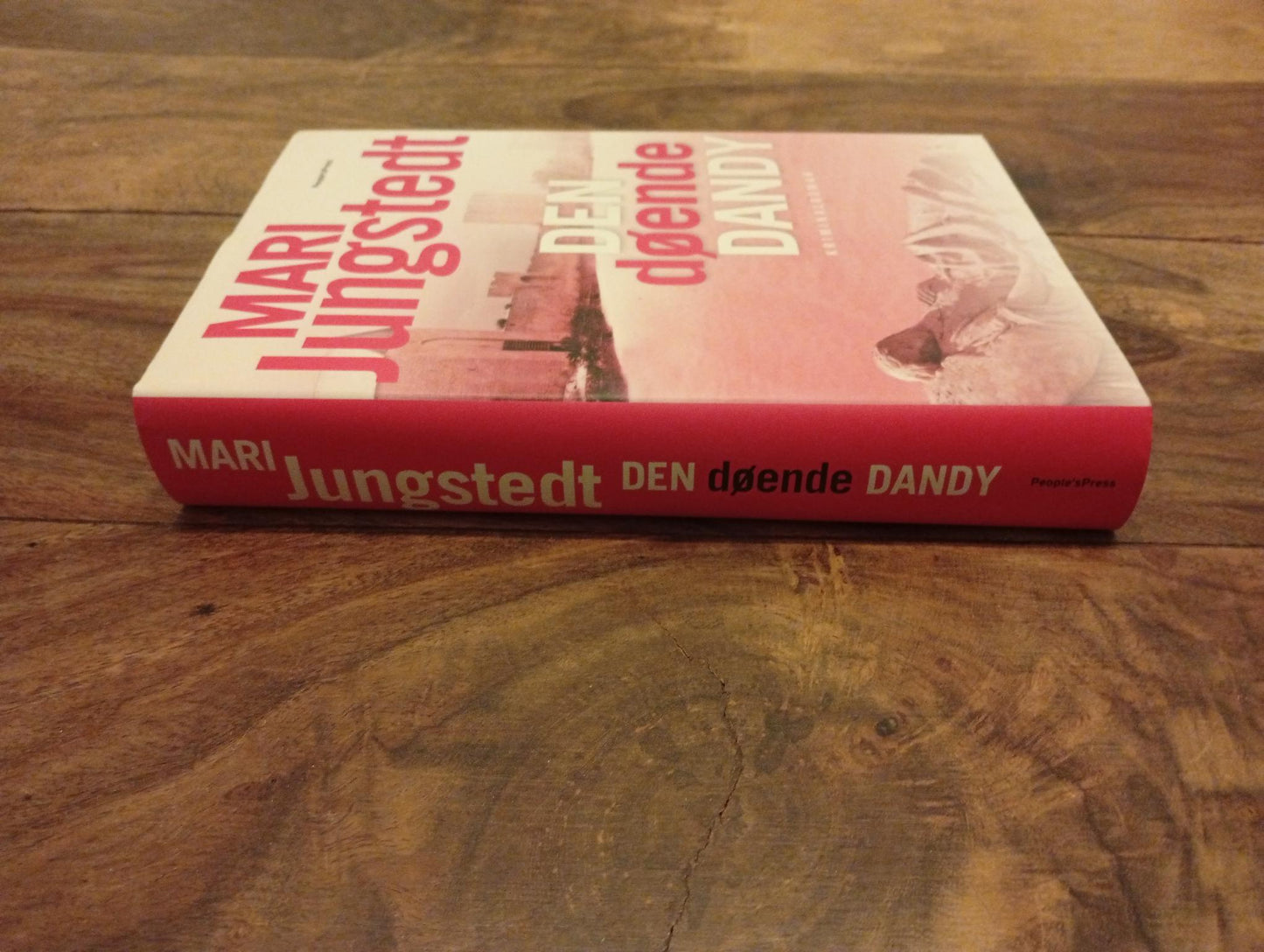 Den døende Dandy Mari Jungstedt People´sPress 2010