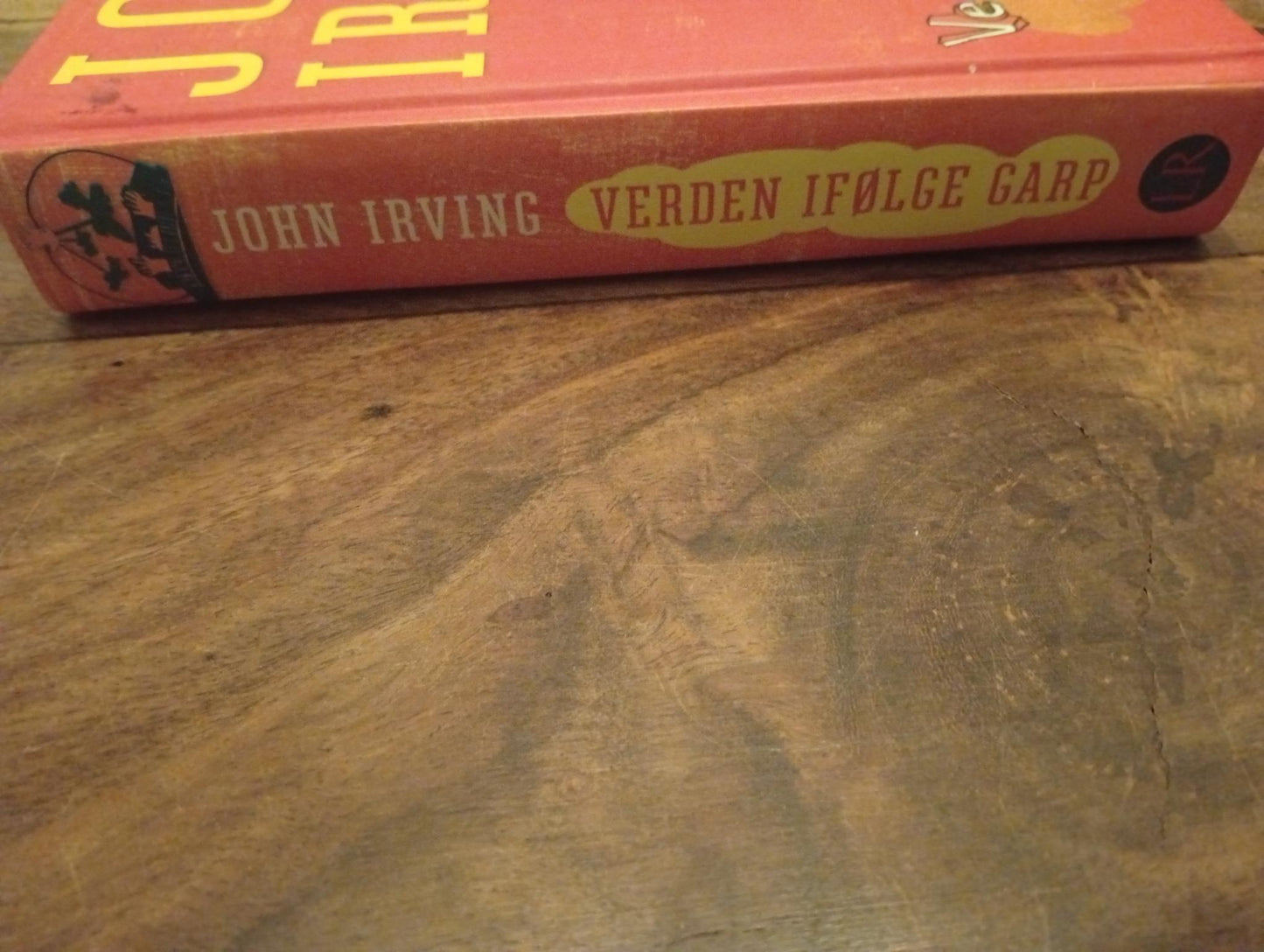 Verden ifølge Garp John Irving Lindhardt og Ringhof 2005
