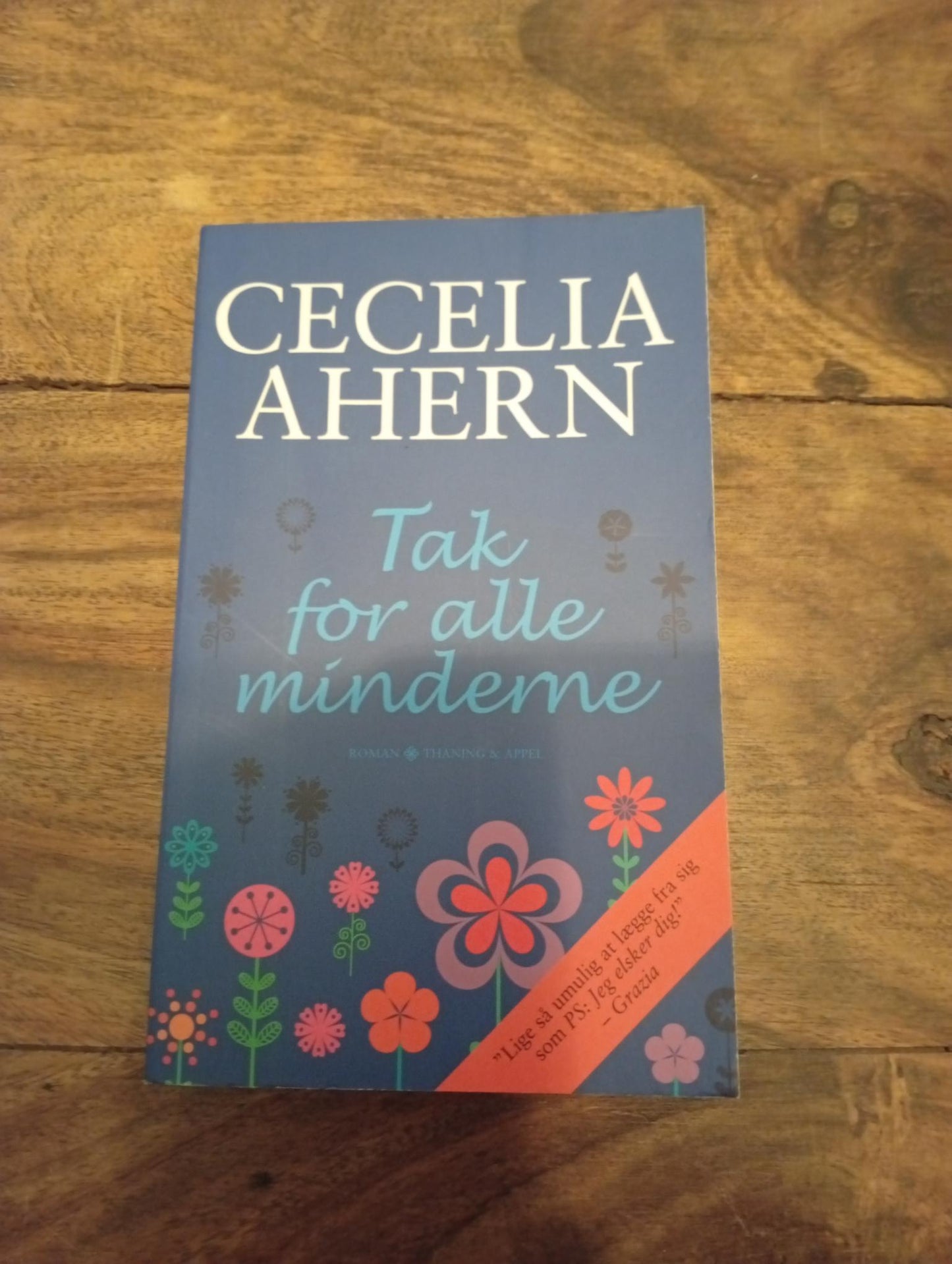 Tak for alle minderne Cecelia Ahern 2009
