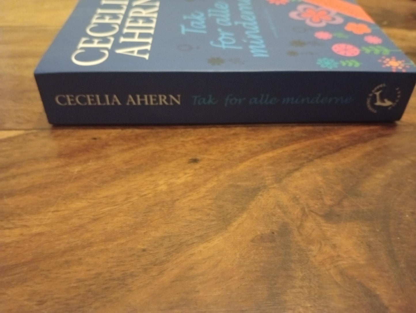 Tak for alle minderne Cecelia Ahern 2009