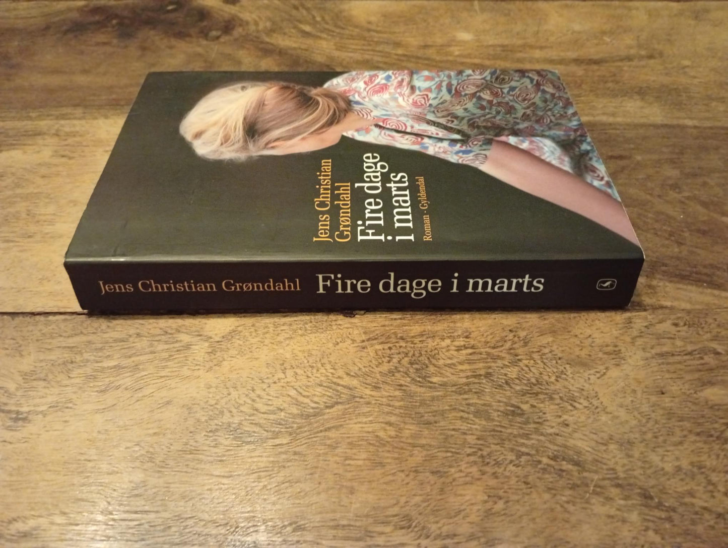 Fire dage i marts Jens Christian Grøndahl Gyldendal 2008
