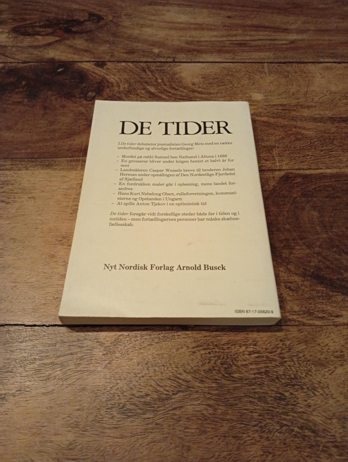 De tider Georg Metz Arnold Busck 1987