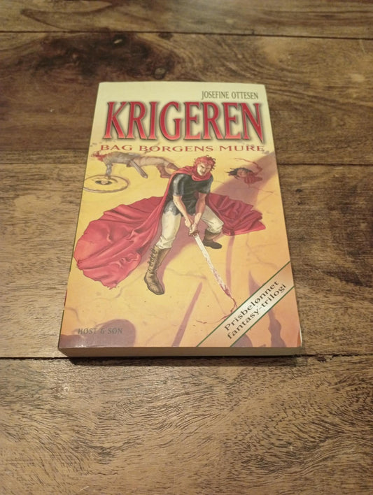 Krigeren Bag borgens mure Krigeren Trilogi #2 Josefine Ottesen 2013