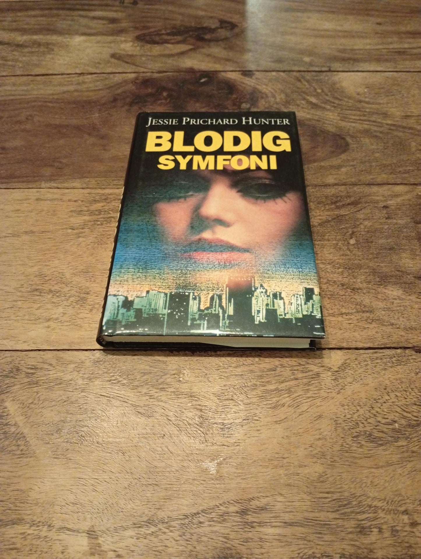 Blodig symfoni Jessie Prichard Hunter