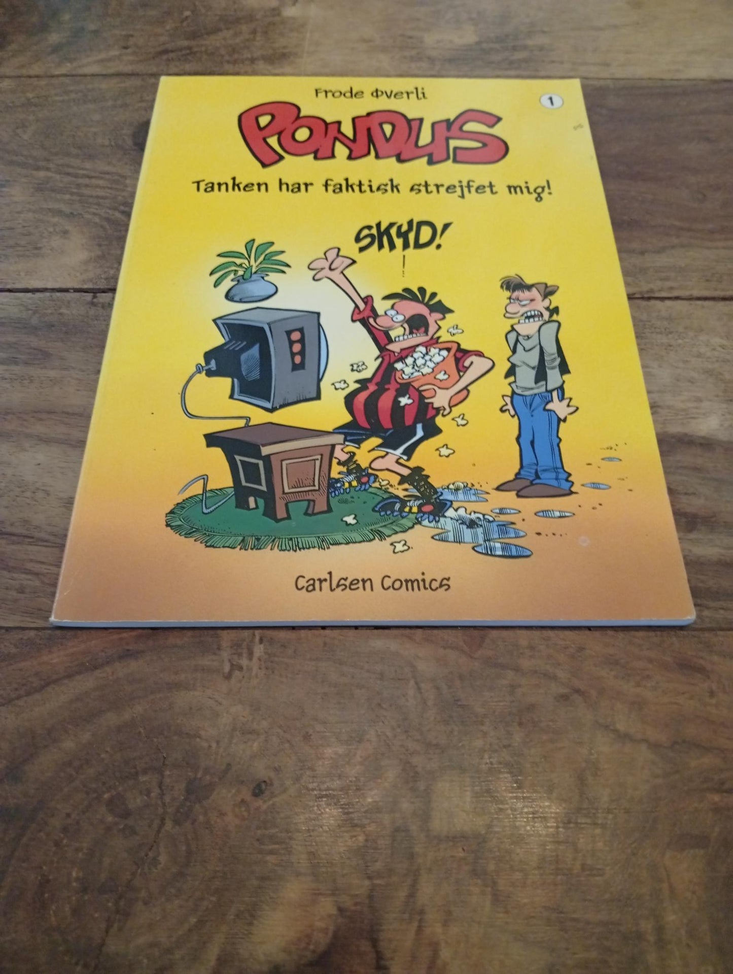 Pondus Nr. 1 Tanken Har Faktisk Strejfet Mig! Carlsen Comics 1999