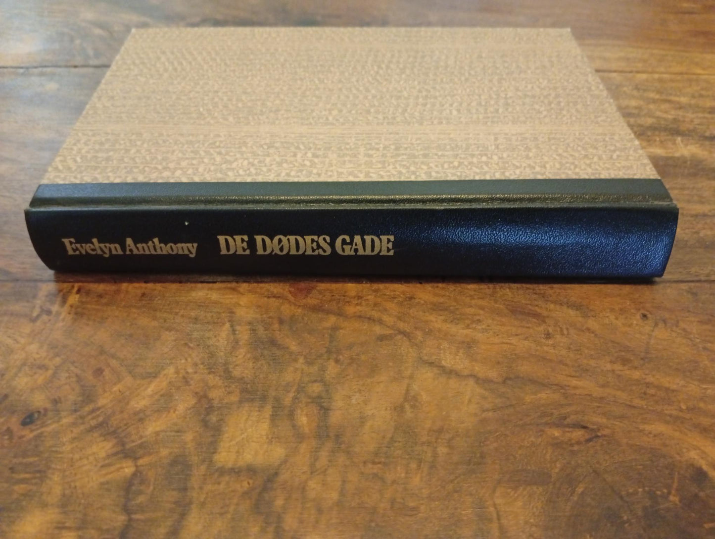 De dødes gade Evelyn Anthony Forlaget Danmark 1984