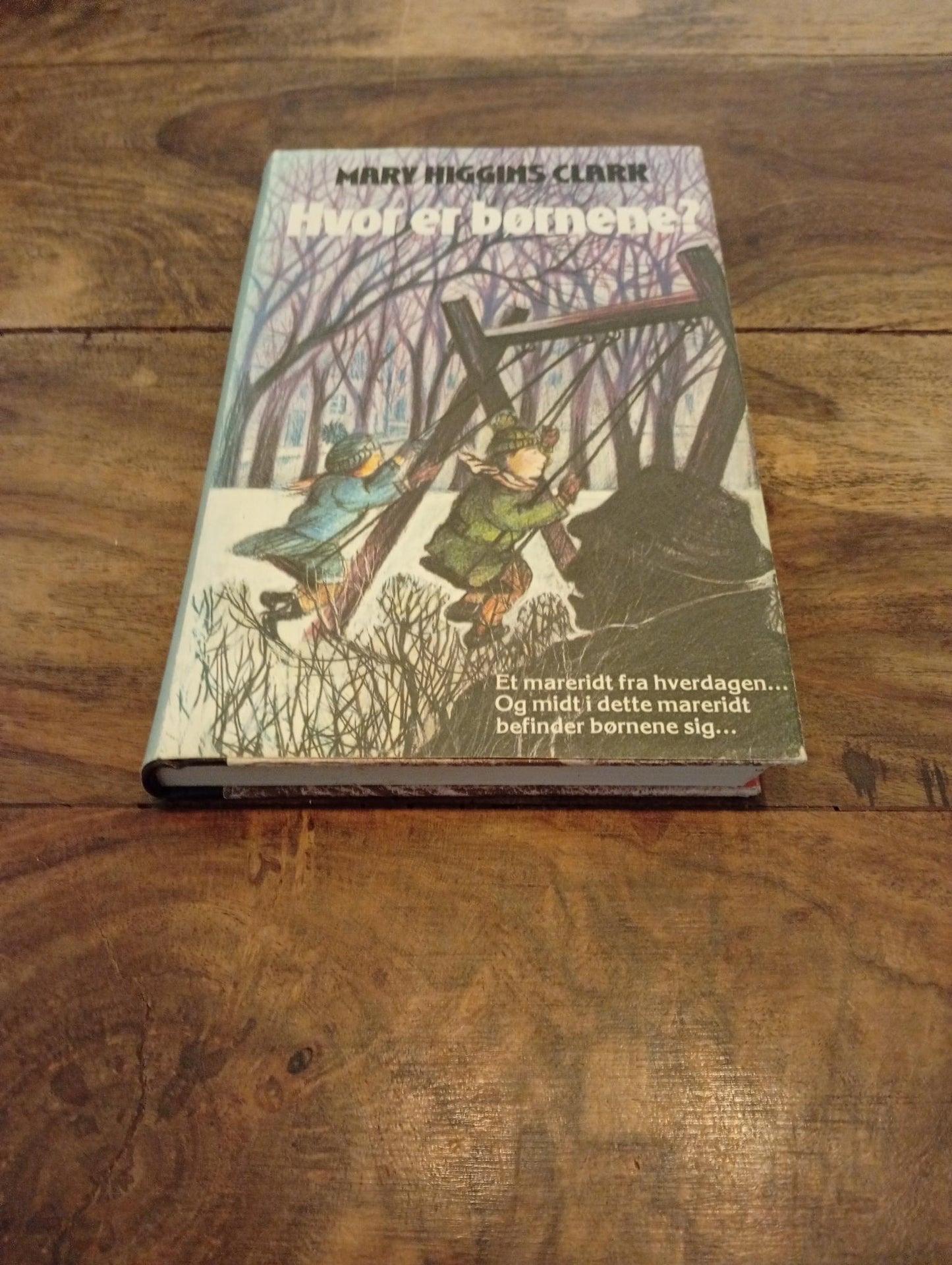 Hvor er børnene? Mary Higgins Clark Lademann 1978