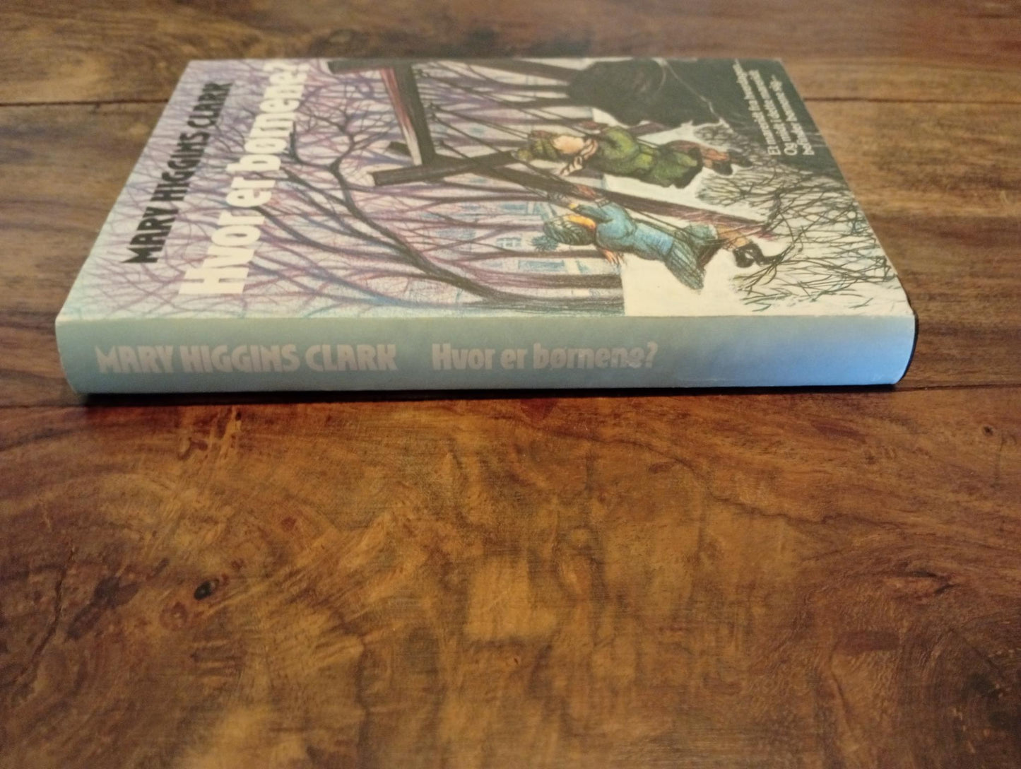 Hvor er børnene? Mary Higgins Clark Lademann 1978