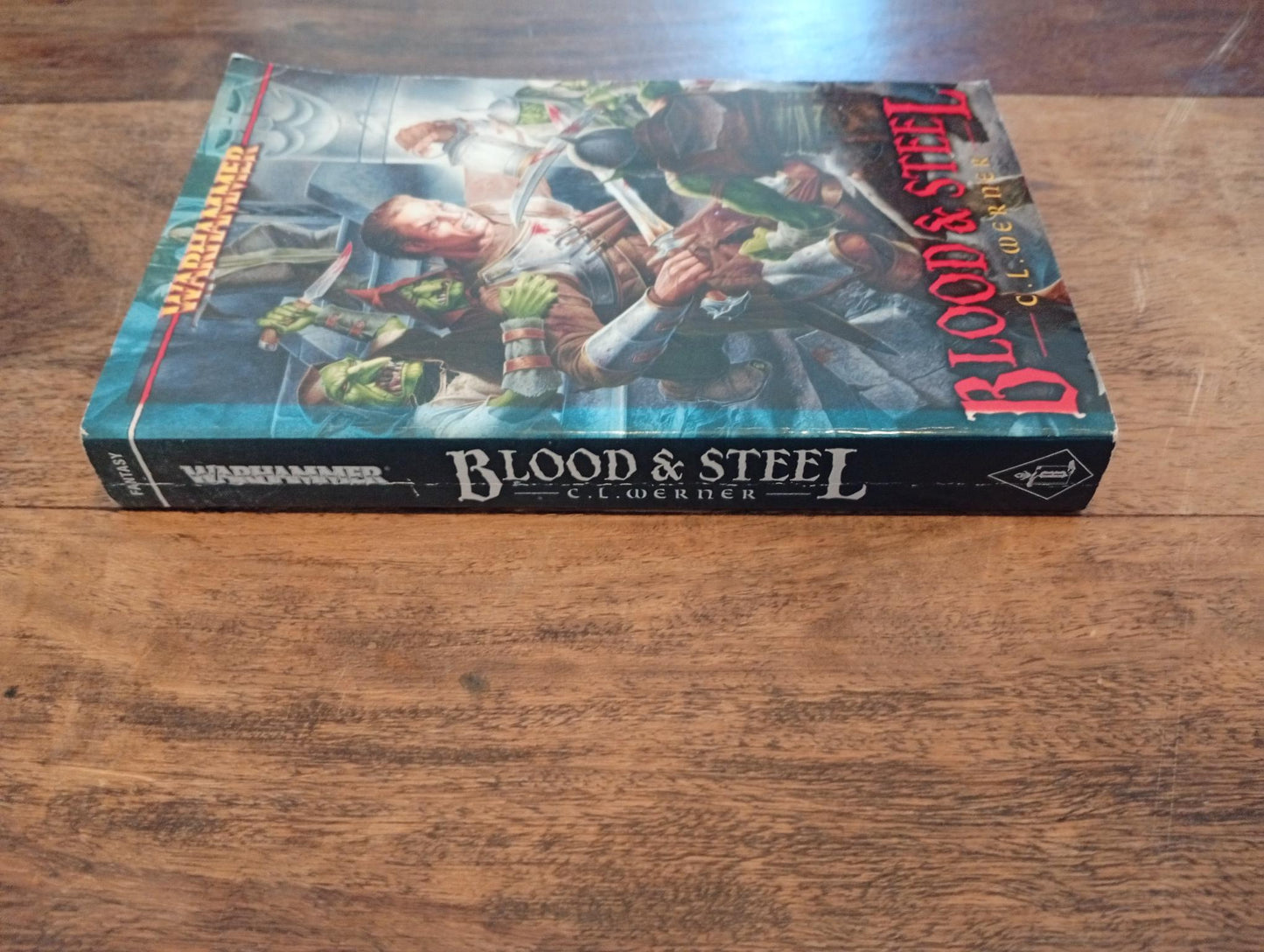 Warhammer Fantasy Blood & Steel Black Library 2003