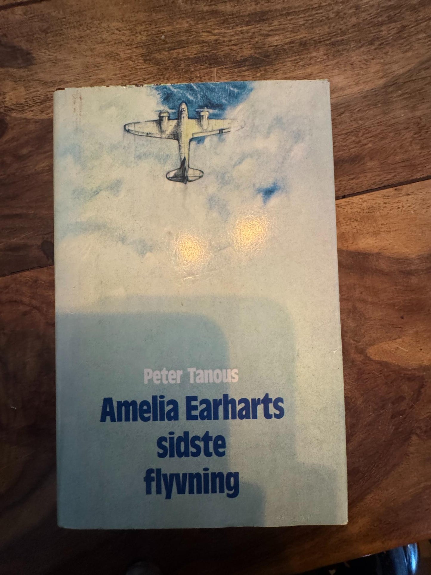 Amelia Earharts sidste flyvning Peter Tanous Lademann 1981