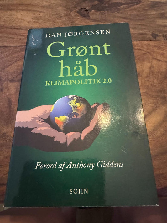 Grønt håb - Klimapolitik 2.0 Dan Jørgensen 2010