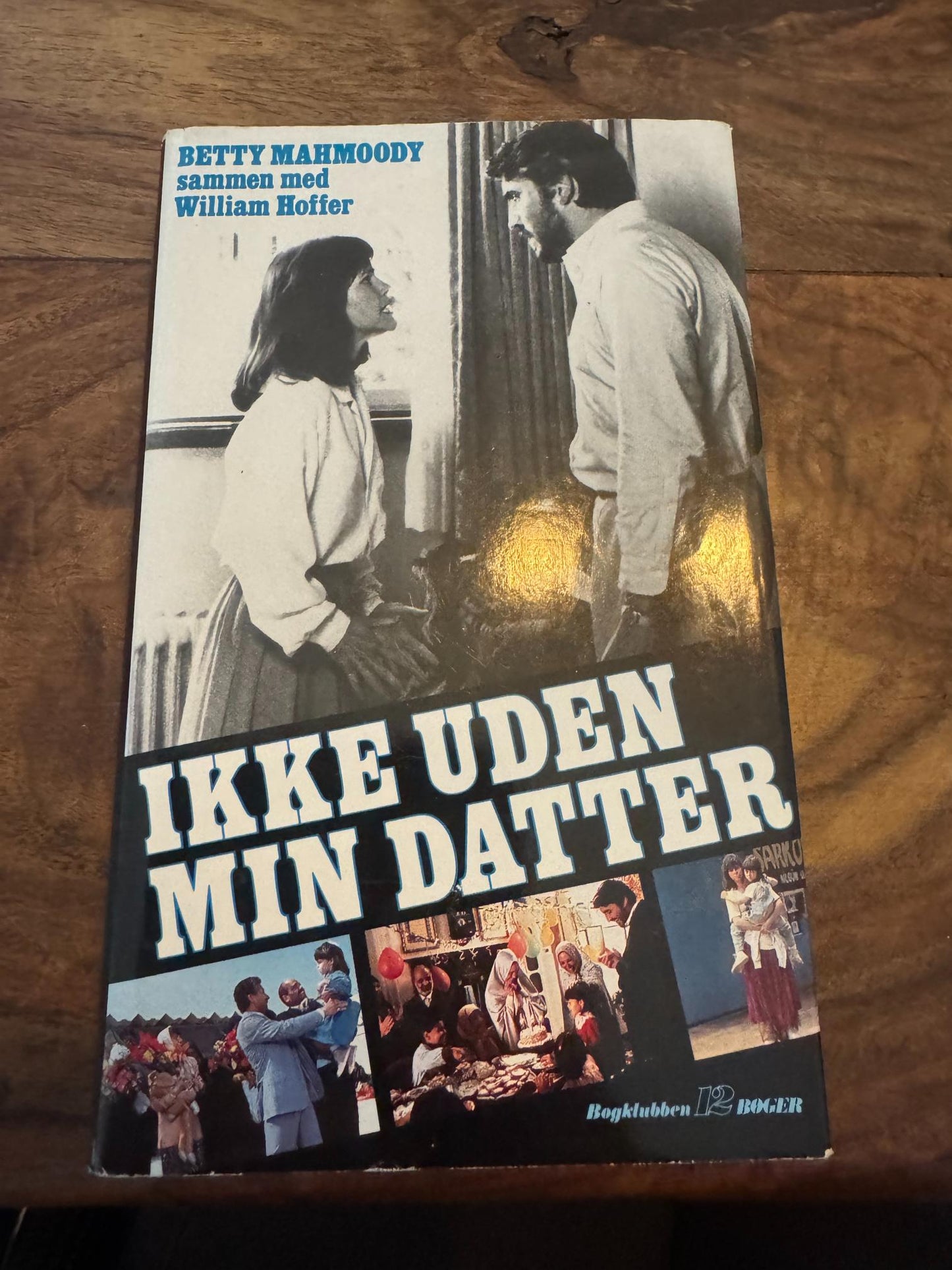 Ikke uden min datter Betty Mahmoody - William Hoffer