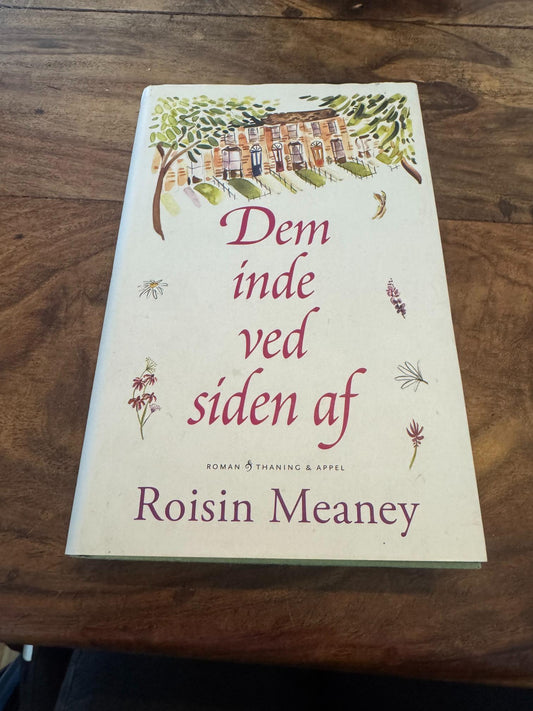 Dem inde ved siden af Roisin Meaney