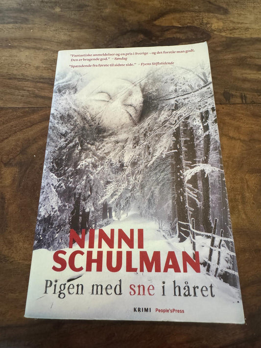 Pigen med sne i håret Ninni Schulman 2012