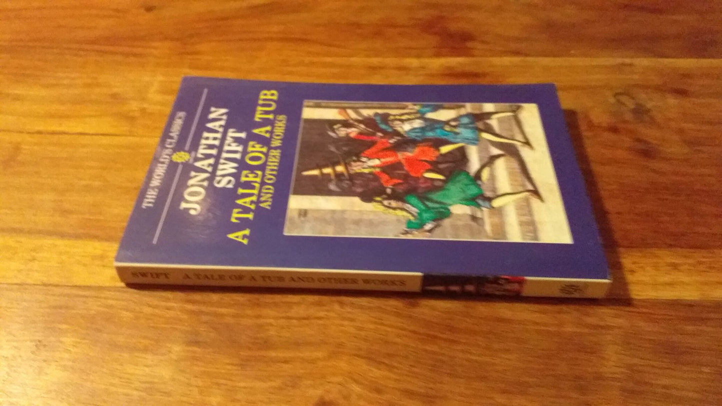 A Tale of a Tub World's Classics by Jonathan Swift