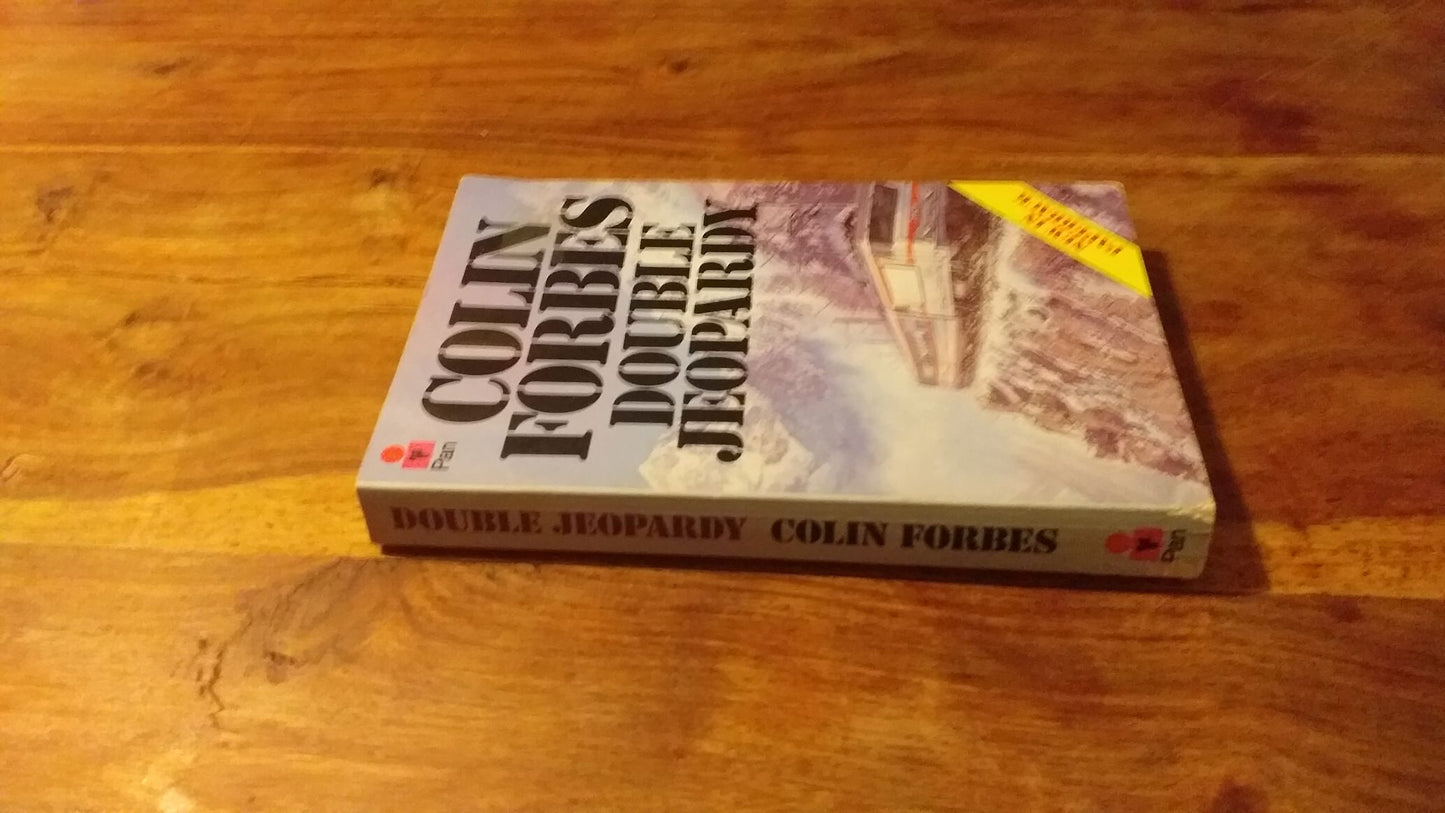 Double Jeopardy by Colin Forbes 1983