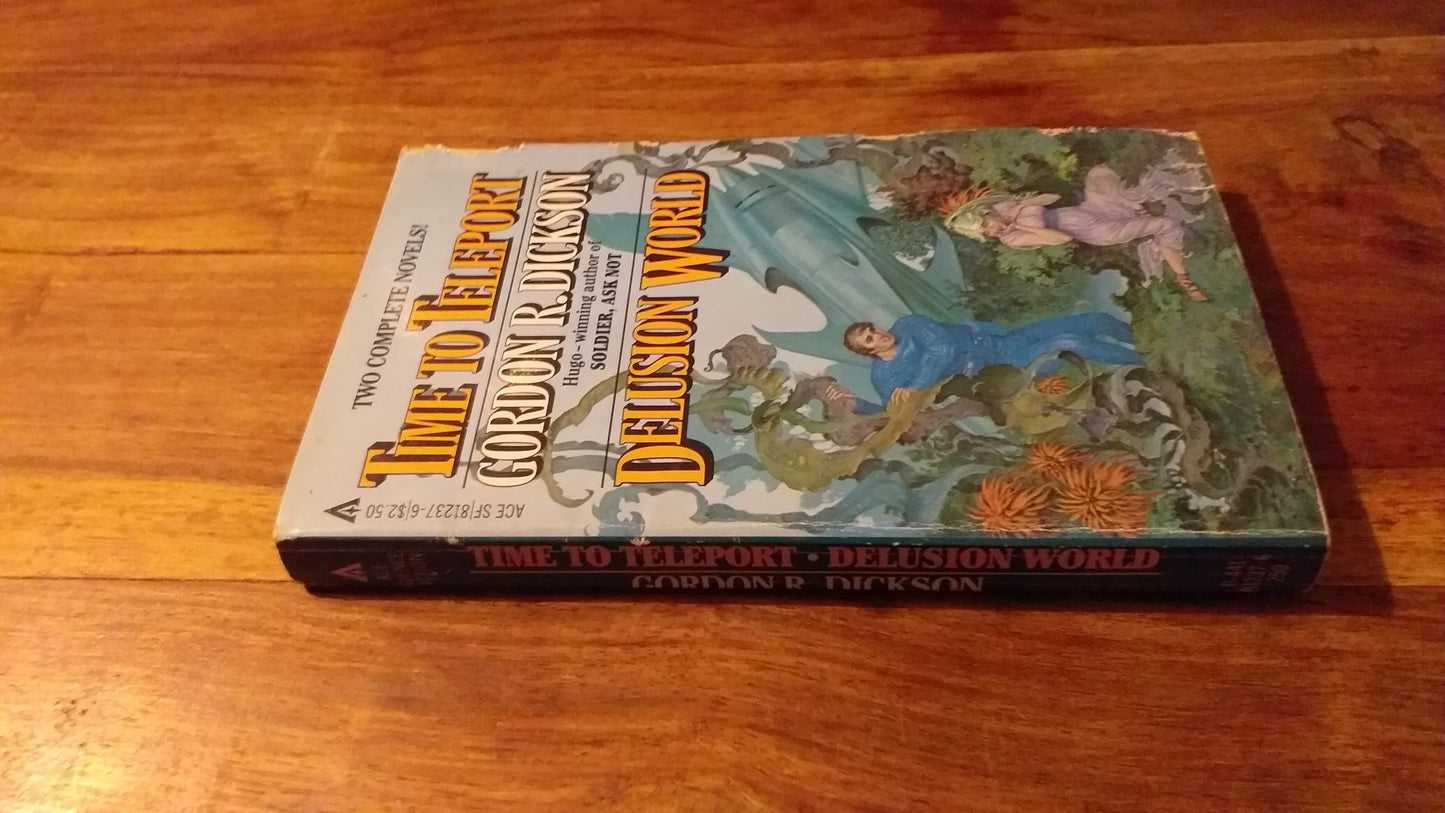 Time to Teleport - Delusion World by Gordon R. Dickson 1981