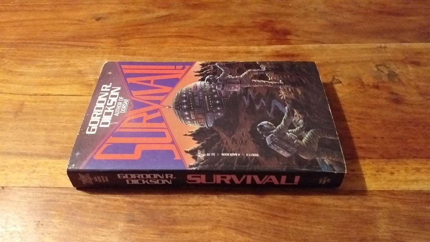 Survival Dickson, Gordon R. Paperback. 1st Print 1984
