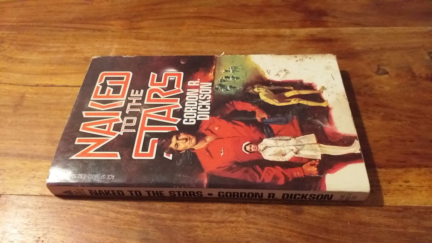 Naked to the Stars by Gordon R. Dickson 1980