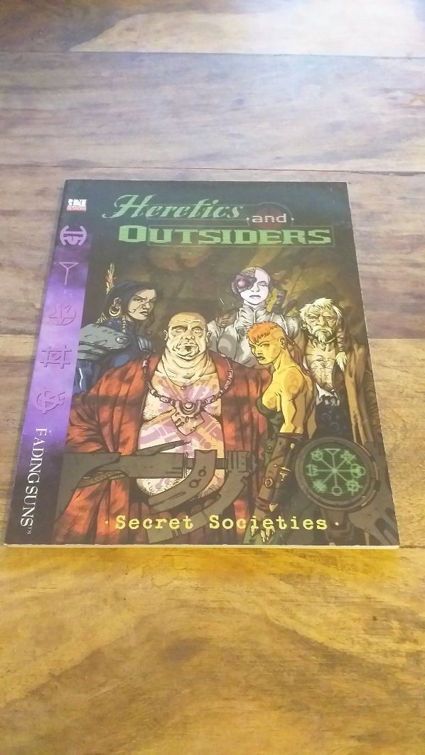 FADING SUNS HERETICS & OUTSIDERS D20 Holistic Design