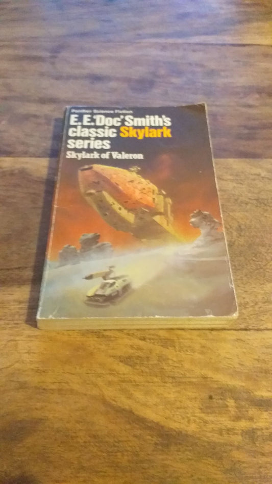 Skylark of Valeron Skylark Series #3 E. E. "Doc" Smith